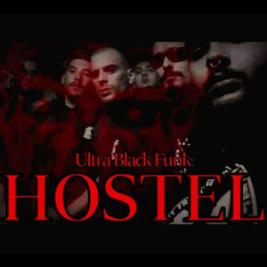 Hostel (Explicit)