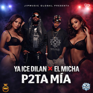 P2ta Mía (Explicit)