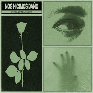 Nos Hicimos Daño (Explicit)