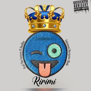 Ririmi (feat. Blade, TF, Gogo Malayinini, Xakamani & Navigator) [Explicit]