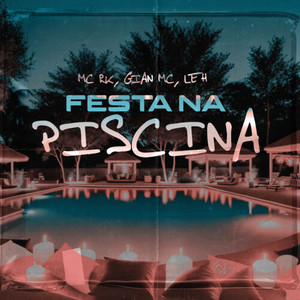 Festa na piscina (Explicit)
