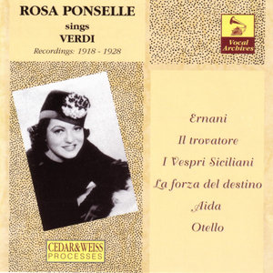 Rosa Ponselle: The Verdi Recordings, 1918-1928 (罗莎·庞塞：威尔第录音，1918-1928)