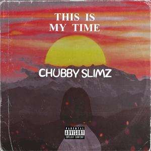 This Is My Time (Explicit)