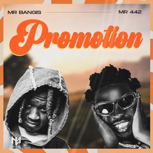 PROMOTION (feat. MR 442)