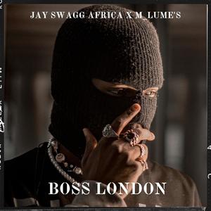 Boss London (feat. M_Lume's)