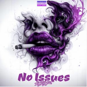 No Issues (Explicit)