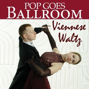 Pop Goes Ballroom: Viennese Waltz