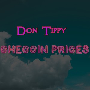 Checcin Prices (Explicit)