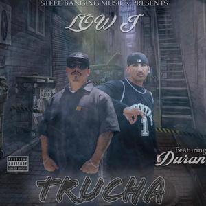 Trucha (feat. El Duran) (Explicit)