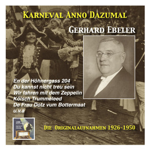 Ebeler, Gerhard: Music from The Golden Days of Carnival (1926-1950)