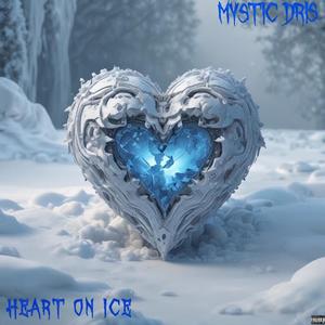 Heart on Ice (Explicit)