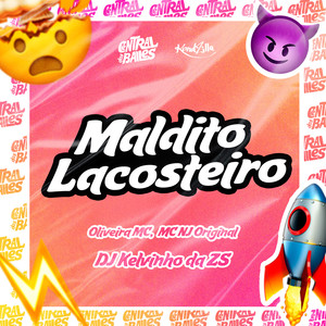 Maldito Lacosteiro (Explicit)