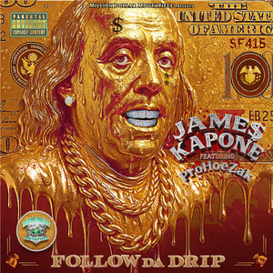 Follow Da Drip (Explicit)