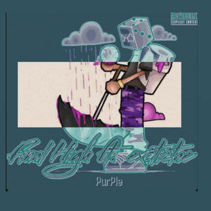 Final High (feat. Exotictae) (Explicit)