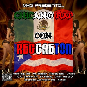 Chicano Rap Con Reggaeton