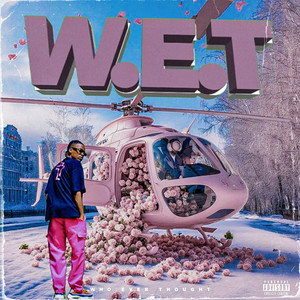 W.E.T (Explicit)