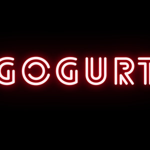 Gogurt (Explicit)