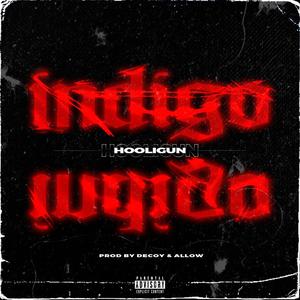 Indigo (feat. Decoy) [Explicit]