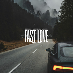 Fast Love