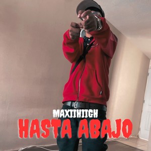 Hasta Abajo (Explicit)