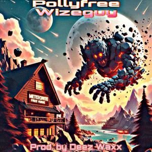 Meteorite (feat. Wize Guy) (Explicit)