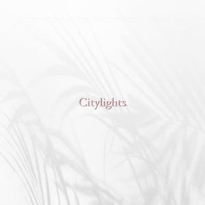 Citylights (Explicit)