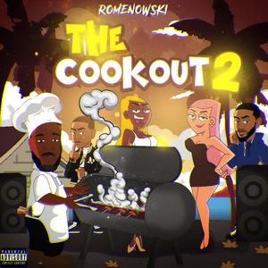 The Cookout 2 (Explicit)