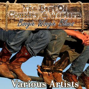 The Best Of Country & Western - Boogie Woogie Blues