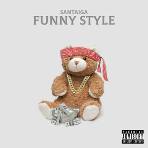 Funny Style Freestyle (Explicit)