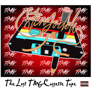 The Lost Tmg Cassette Tape (Explicit)