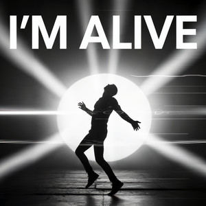 I'm Alive