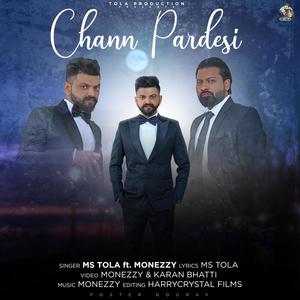Chann Pardesi(feat. Monezzy Gill)
