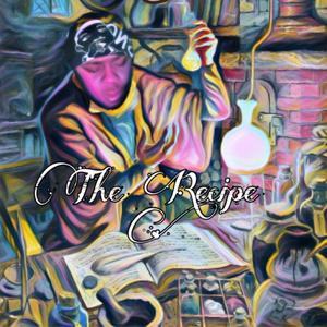 The Recipe (Explicit)