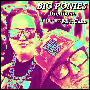 Big Ponies (Explicit)