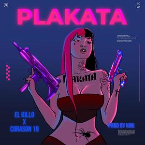 PLAKATA (feat. CoraSon 19) [Explicit]