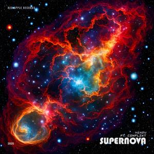 Supernova (feat. Conflikt) (Explicit)
