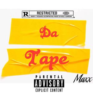 Da Tape (Explicit)