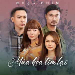 Mùa Hoa Tìm Lại OST