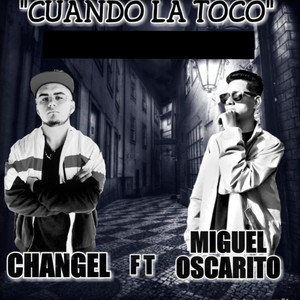 Cuando La Toco