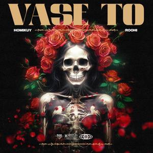 Vase To (Explicit)