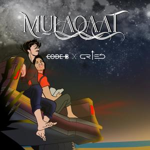 Mulaqaat(feat. CODE B)