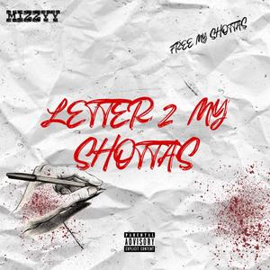 Letter To My Shottas (Radio Edit)