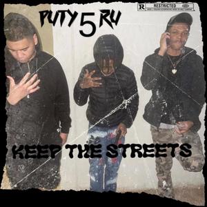 Keep The Streets (Explicit)