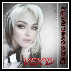 VEX’D (Radio Edit)