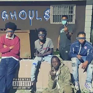 GHOUL$ (Explicit)