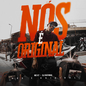 MC V7 - Nós é Original