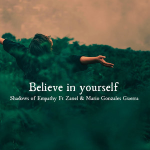 Believe in yourself