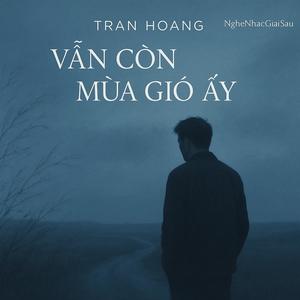 Vẫn Còn Mùa Gió Ấy