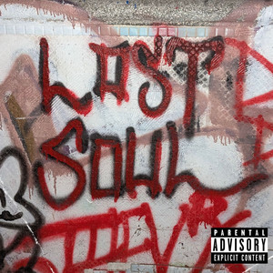 Lost Soul (Explicit)