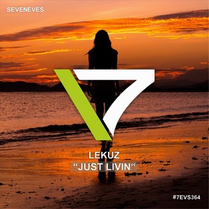 Just Livin (Extended Version)